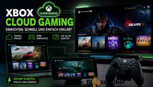 Xbox Cloud Gaming einrichten: Schnell und einfach erklärt